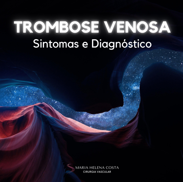 Trombose venosa sintomas e diagnóstico